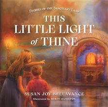 THIS LITTLE LIGHT OF THINE: STORIES OF THE SANCTUARY LAMP